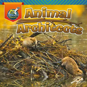 2020 - Animal Architects (Hardback)